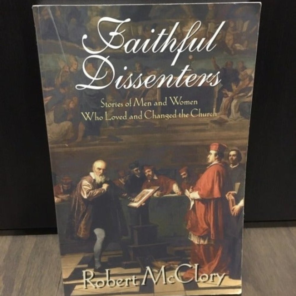 Faithful Dissenters by Robert McClory - Church History & Theology Paperback